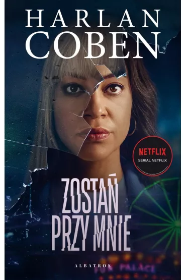 Zosta� przy mnie - Harlan Coben