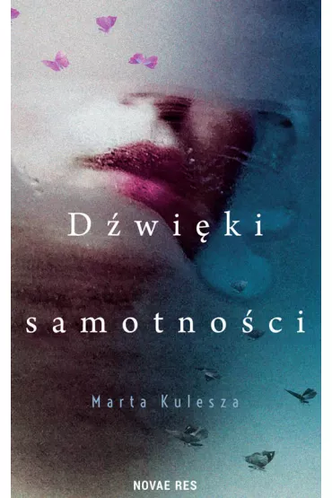 D�wi�ki samotno�ci - Marta Kulesza