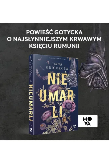 Nieumarli - Dana Grigorcea