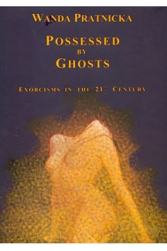 Possessed By Ghosts