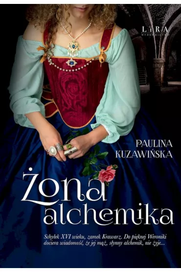 �ona alchemika - Paulina Kuzawi�ska