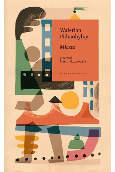 Miasto - Walerian  Pidmohylny