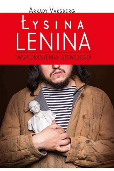 �ysina Lenina. Wspomnienia adwokata - Arkady Vaksberg