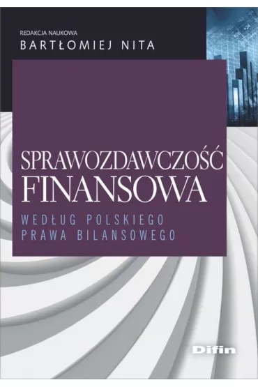 Sprawozdawczo�� finansowa - Bart�omiej Nita