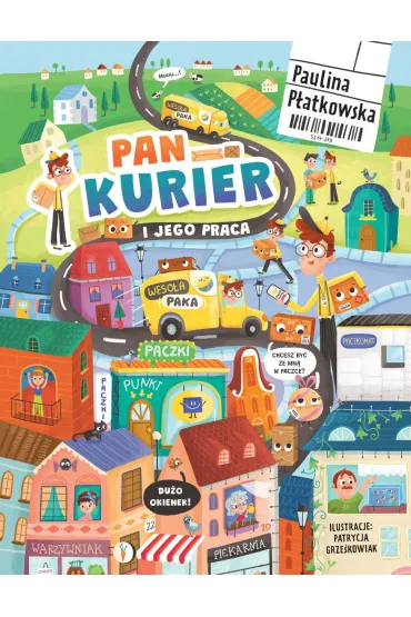 Pan kurier i jego praca - Paulina P�atkowska