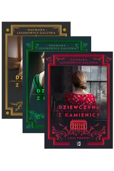 Pakiet Dziewczyna z kamienicy. Tomy 1-3: Czas nadziei, Czas wyboru, Czas pokory - Dagmara Leszkowicz-Zaluska
