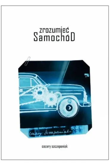 Zrozumie� samoch�d - Cezary Szczepaniak