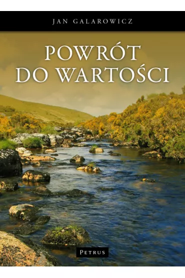 Powr�t Do Warto�ci - Jan Galarowicz