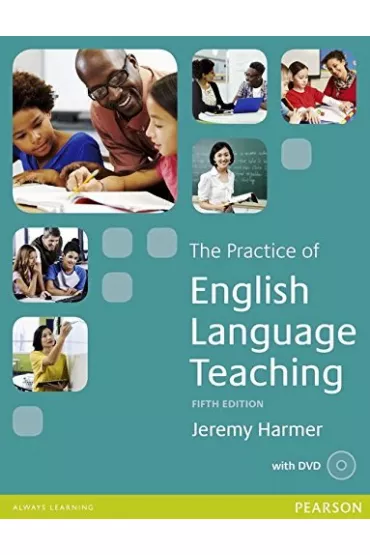 The Practice of English Language Teaching Fifth Edition + DVD - Jeremy Harmer