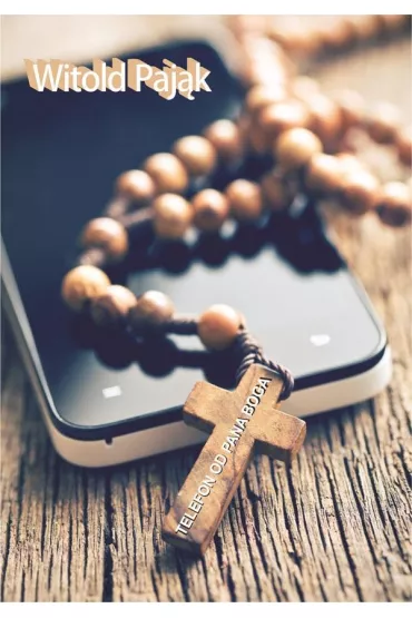 Telefon od Pana Boga - Witold  Paj�k