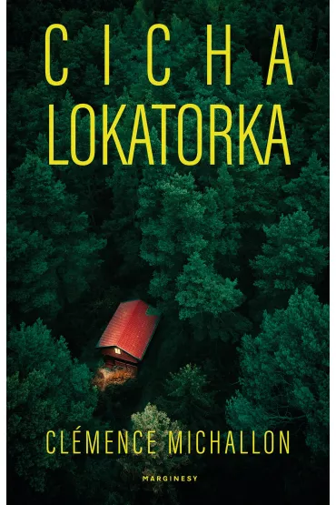 Cicha lokatorka - Clemence Michallon