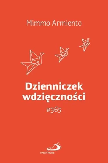 Dzienniczek wdzi�czno�ci #365 - Mimmo Armiento