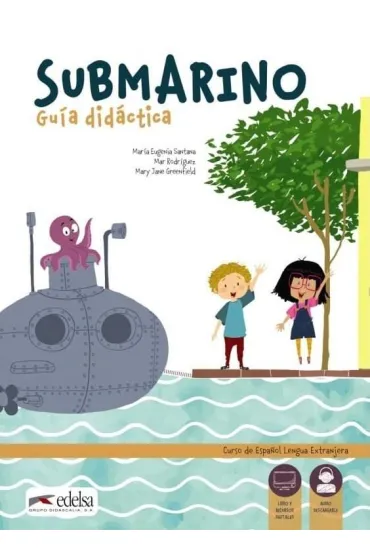 Submarino poradnik metodyczny - Mary Jane  Greenfield, Eugenia  Santana Mara, Mar Rodrguez