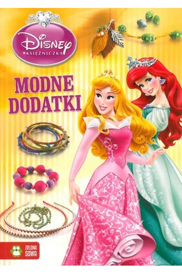 Ksi�niczki Modne dodatki