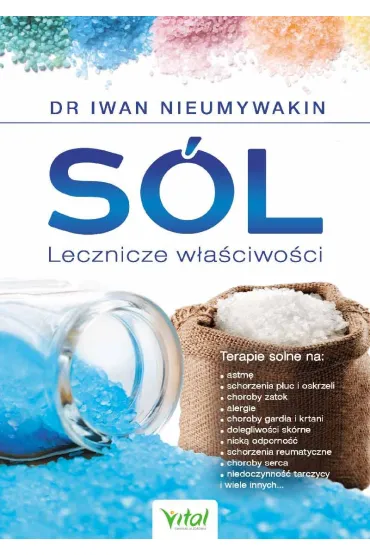S�l lecznicze w�a�ciwo�ci - Iwan Nieumywakin