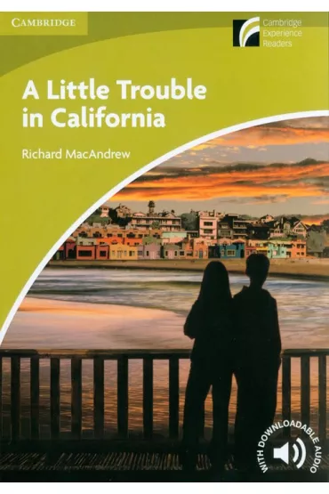 CERN Starter/Beginner A Little Trouble in California, Bk - Richard MacAndrew
