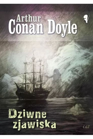 Dziwne zjawiska - Artur Conan Doyle