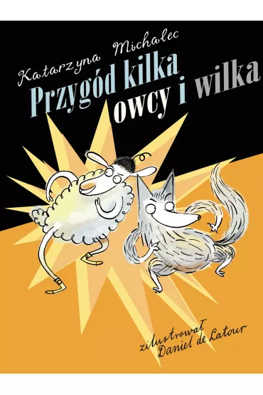 Przyg�d kilka owcy i wilka - Katarzyna Michalec