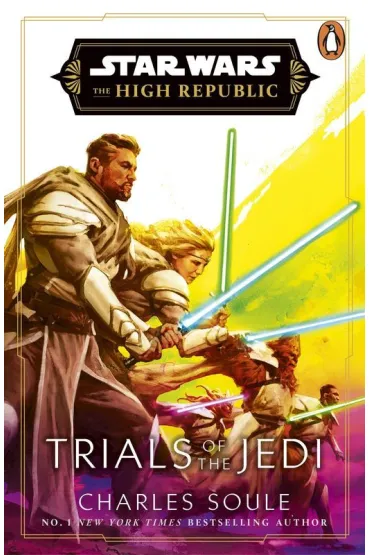 Star Wars. Trials of the Jedi (High Republic) - Charles Soule