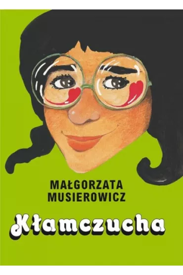 K�amczucha. Je�ycjada. Tom 2 - Ma�gorzata Musierowicz