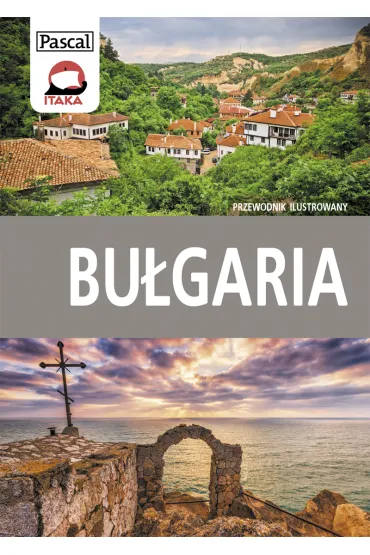 Bu�garia. Przewodnik ilustrowany - Zofia Siewak-Sojka