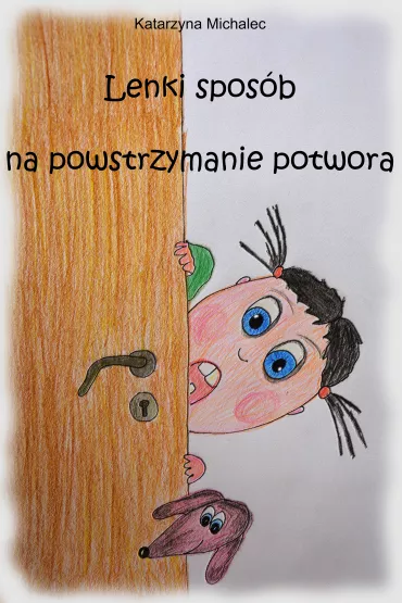 eBook Lenki spos�b na powstrzymanie potwora pdf - Katarzyna Michalec