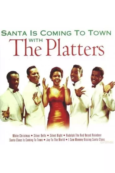 Santa Is Coming to Town with The Platters CD - The Platters