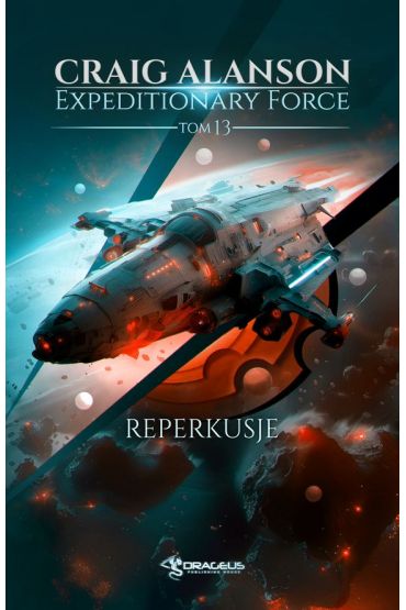 Reperkusje. Expeditionary Force. Tom 13