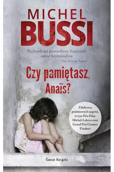 Czy pami�tasz, Anais? - Michel Bussi