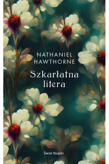 Szkar�atna litera - Nathaniel Hawthorne