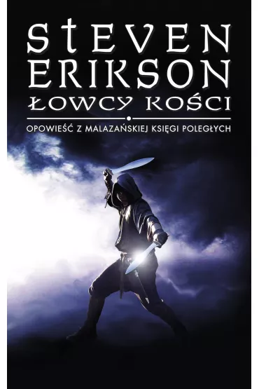 eBook �owcy ko�ci. Malaza�ska Ksi�ga Poleg�ych. Tom 6 mobi epub - Steven Erikson