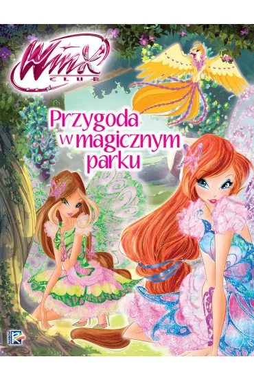 Przygoda w magicznym parku. WINX