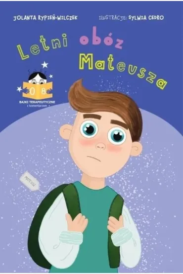 Letni ob�z Mateusza - Jolanta  Rypie�-Wilczek