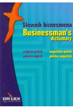 Sownik biznesmena angielsko-polski, polsko-angielski