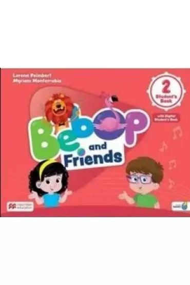 Bebop and Friends 2. Student's book + Ksi��ka w wersji cyfrowej - Lorena Peimbert, Myriam Monterrubio