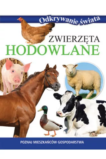 Odkrywanie �wiata. Zwierz�ta hodowlane