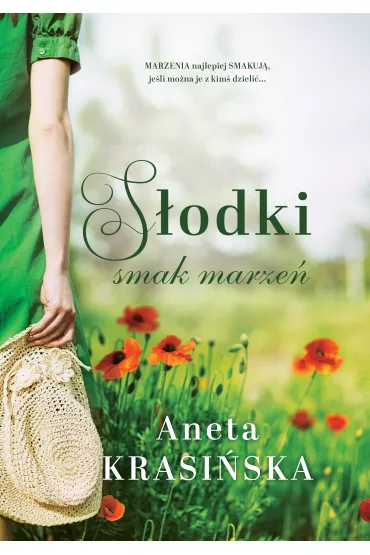 S�odki smak marze� - Aneta Krasi�ska