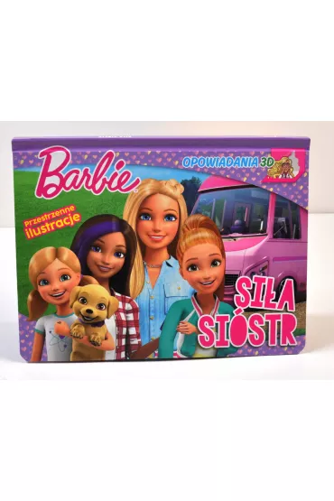 Barbie. Opowiadania 3D. Si�a si�str. Ksi��ka pop-up