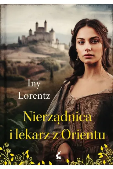 Nierz�dnica i lekarz z Orientu - Iny Lorentz