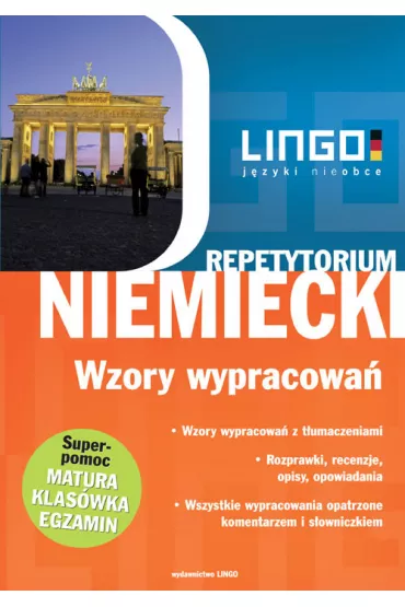 Niemiecki. Wzory wypracowa� Repetytorium - Beata Czerwiakowska