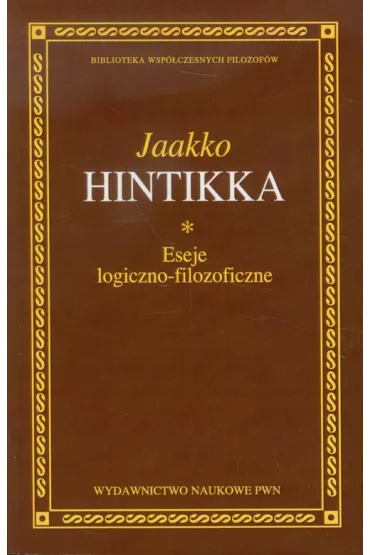 Eseje logiczno-filozoficzne - Hintikka Jaako