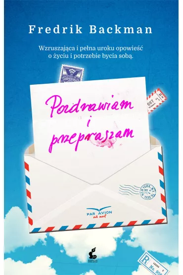 Pozdrawiam i przepraszam - Fredrik Backman