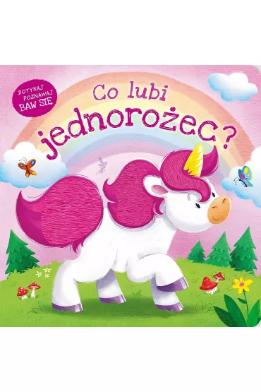 Co lubi jednoro�ec?