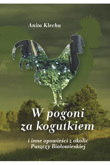 eBook W pogoni za kogutkiem pdf mobi epub - Anita  Klecha