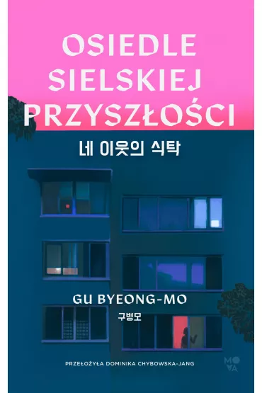 eBook Osiedle Sielskiej Przysz�o�ci mobi epub - Gu Byeong-Mo
