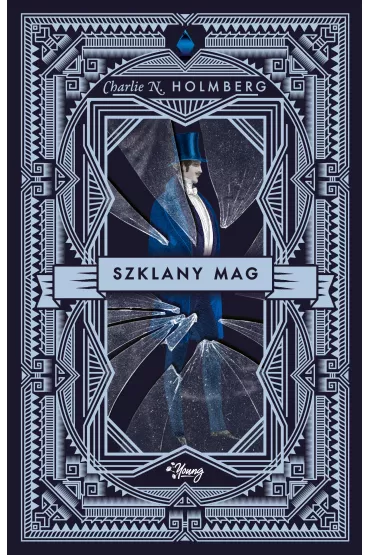 Szklany Mag. Mag. Tom 2 - Charlie N. Holmberg