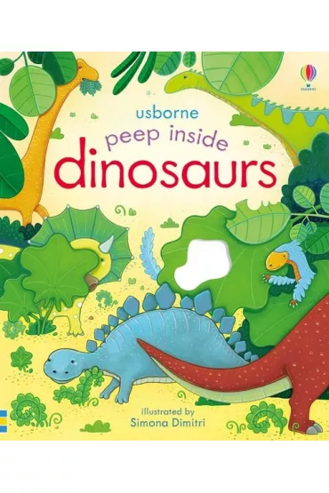 Peep Inside Dinosaurs - Anna Milbourne