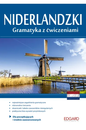 Niderlandzki Gramatyka z �wiczeniami - Katarzyna Wierci�ska