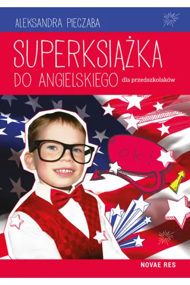 Superksi��ka do angielskiego dla przedszkolak�w - Aleksandra Pieczaba