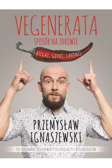 Vegenerata spos�b na zdrowie - Przemys�aw Ignaszewski